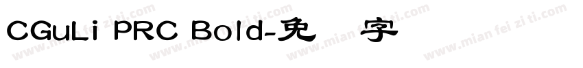 CGuLi PRC Bold字体转换